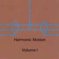 Harmonic Motion, Vol. 1