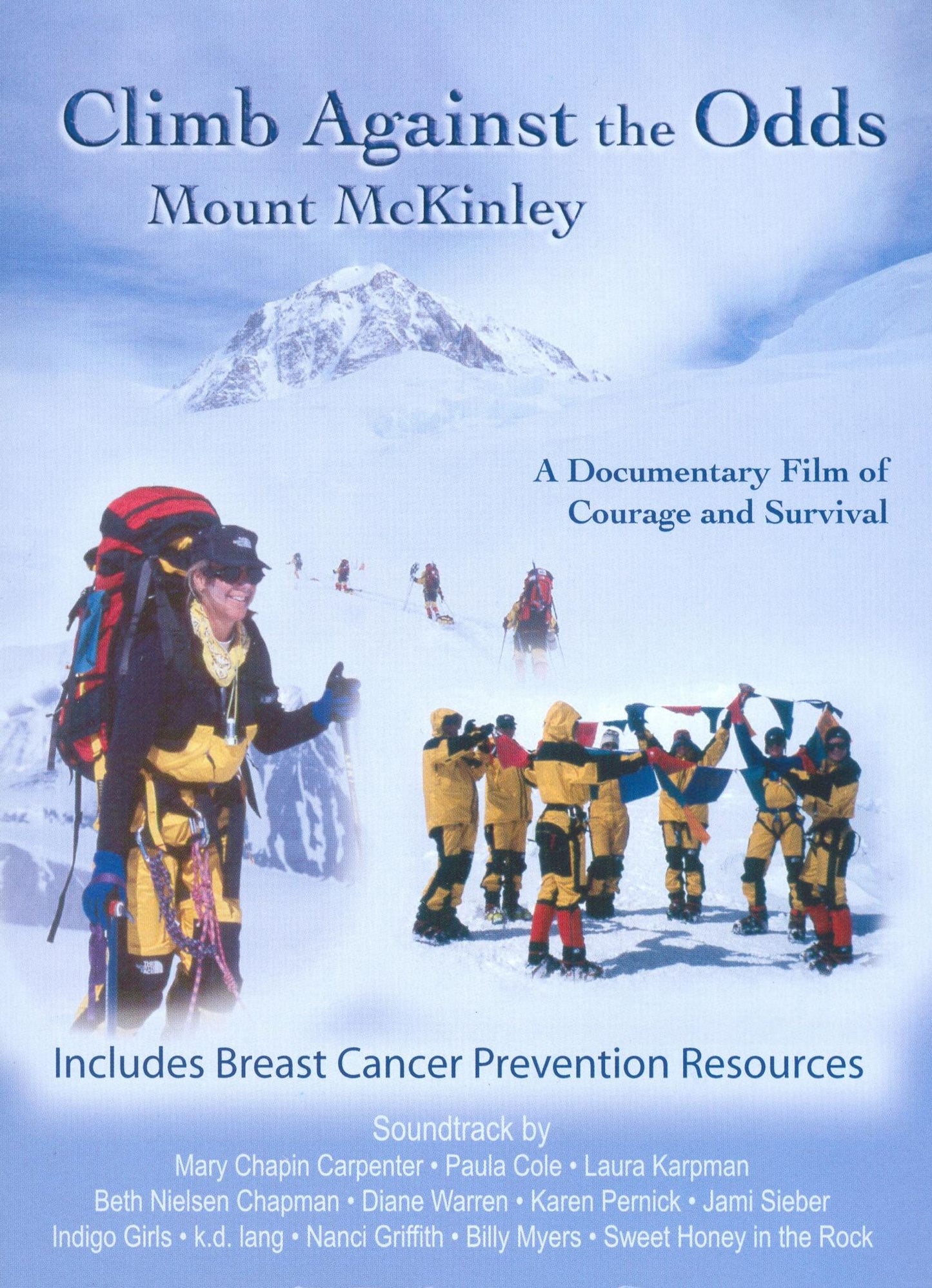 Climb Against the Odds: Mount Mckinley Breast Cancer Fund