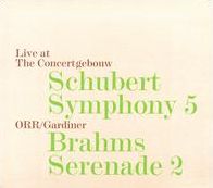 Schubert: Symphony 5; Brahms: Serenade 2