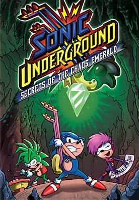 Sonic Underground: Secrets of the Chaos Emerald