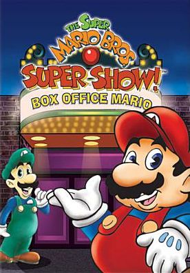 The Super Mario Bros. Super Show!: Box Office Mario
