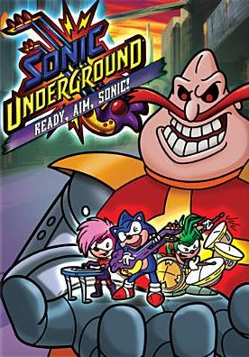 Sonic Underground: Ready, Aim, Sonic!
