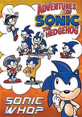 Adventures of Sonic the Hedgehog: Sonic Who?