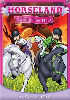Horseland: Taking the Heat