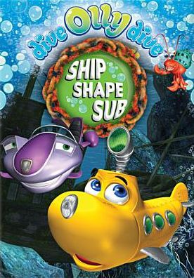 Dive Olly Dive!: Ship Shape Sub