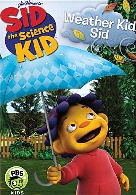 Sid the Science Kid: Weather Kid Sid