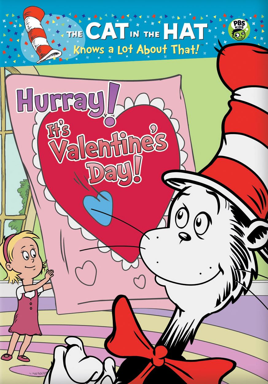 The Cat in the Hat Knows a Lot About That!: Hurray! It's Valentine's Day!