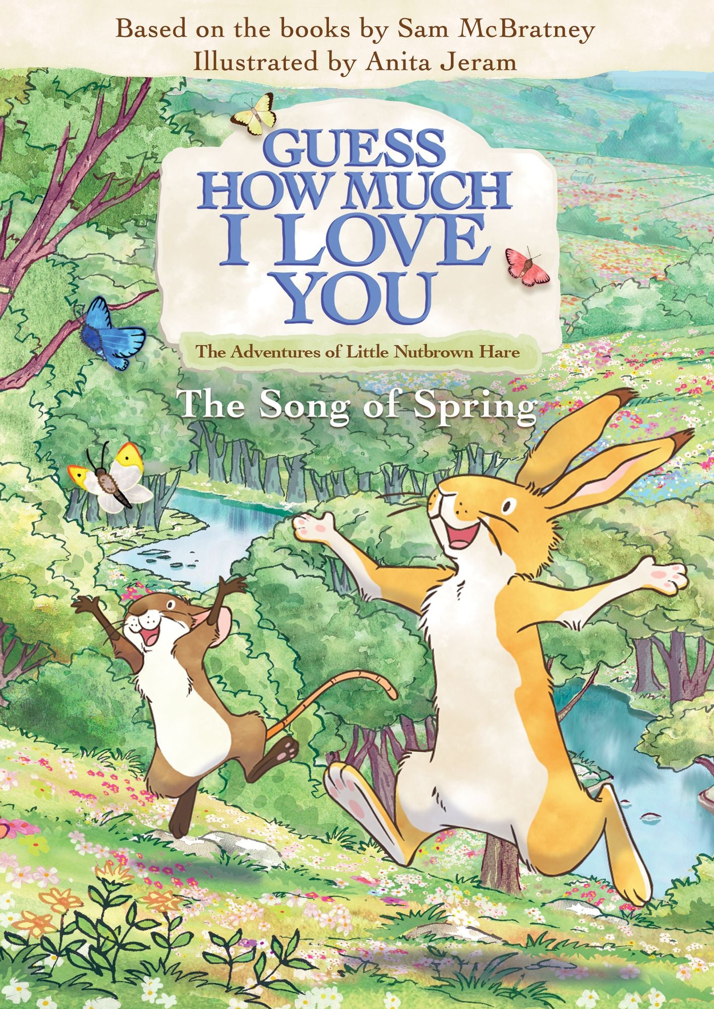 Guess How Much I Love You: The Song Of Spring