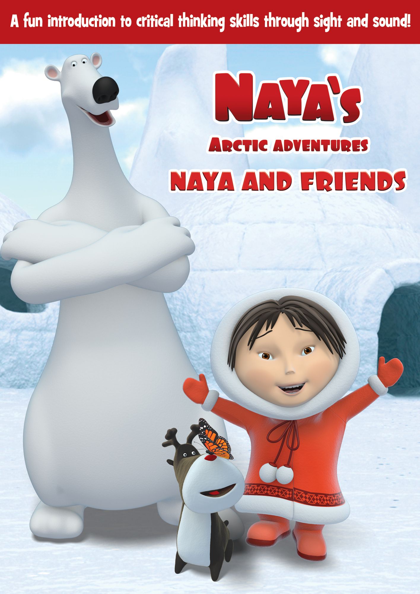 Naya & Friends: Naya's Arctic Adventure