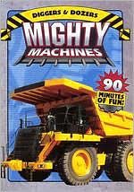 Mighty Machines: Diggers & Dozers