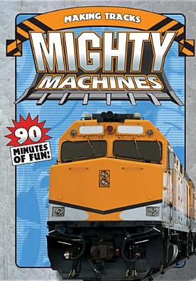 Mighty Machines: Making Tracks