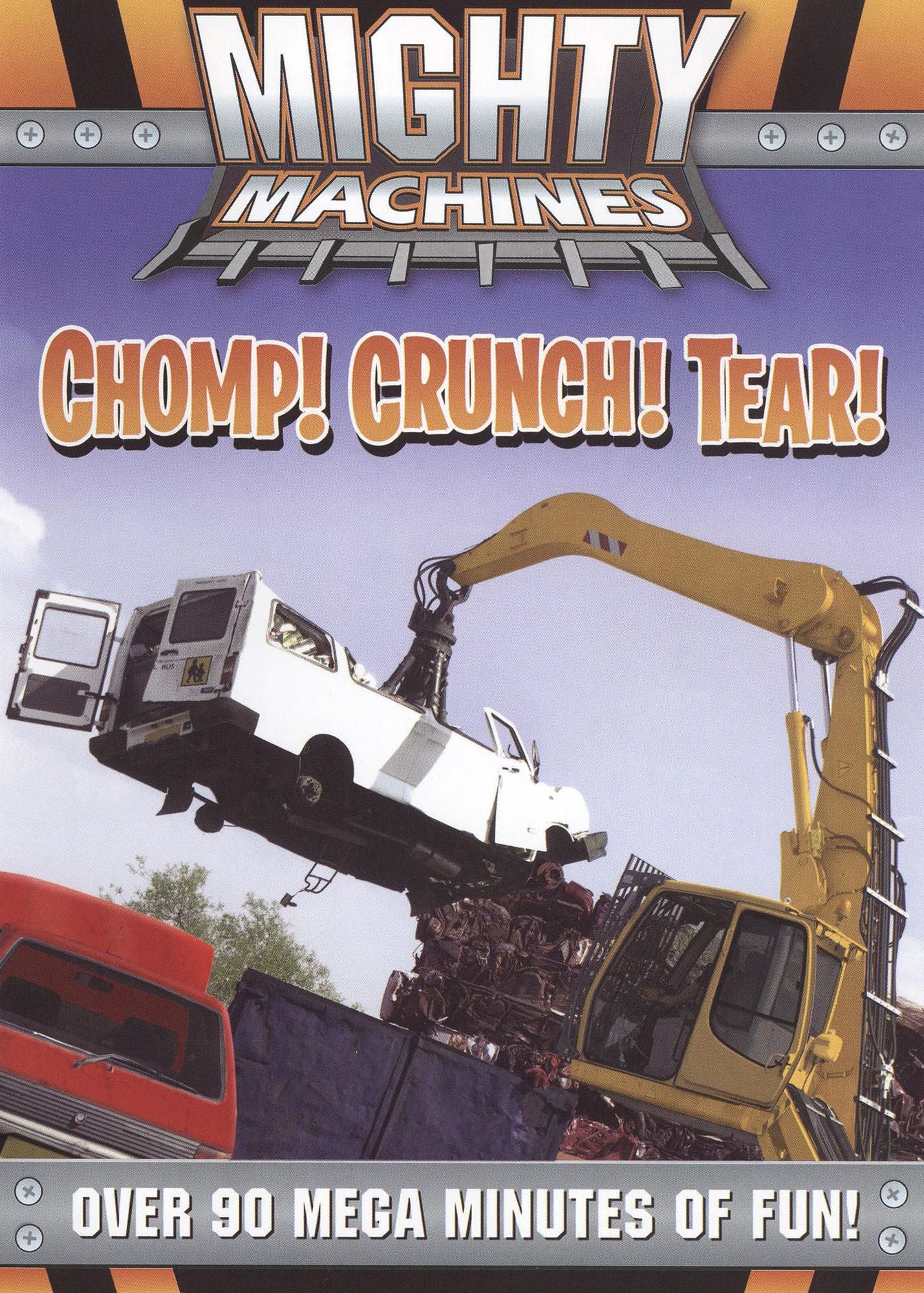 Mighty Machines: Chomp! Crunch! Tear!