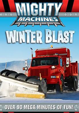 Mighty Machines: Winter Blast