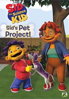 Sid The Science Kid: Sid's Pet Project