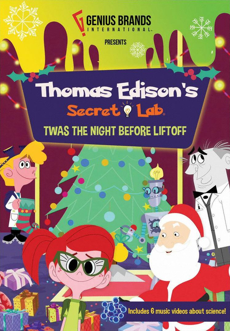 Thomas Edison's Secret Lab: 'Twas the Night Before Liftoff