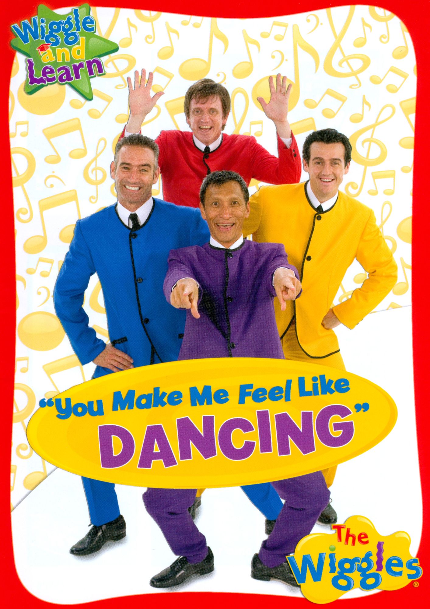 The Wiggles: You Make Me Feel Like Dancing