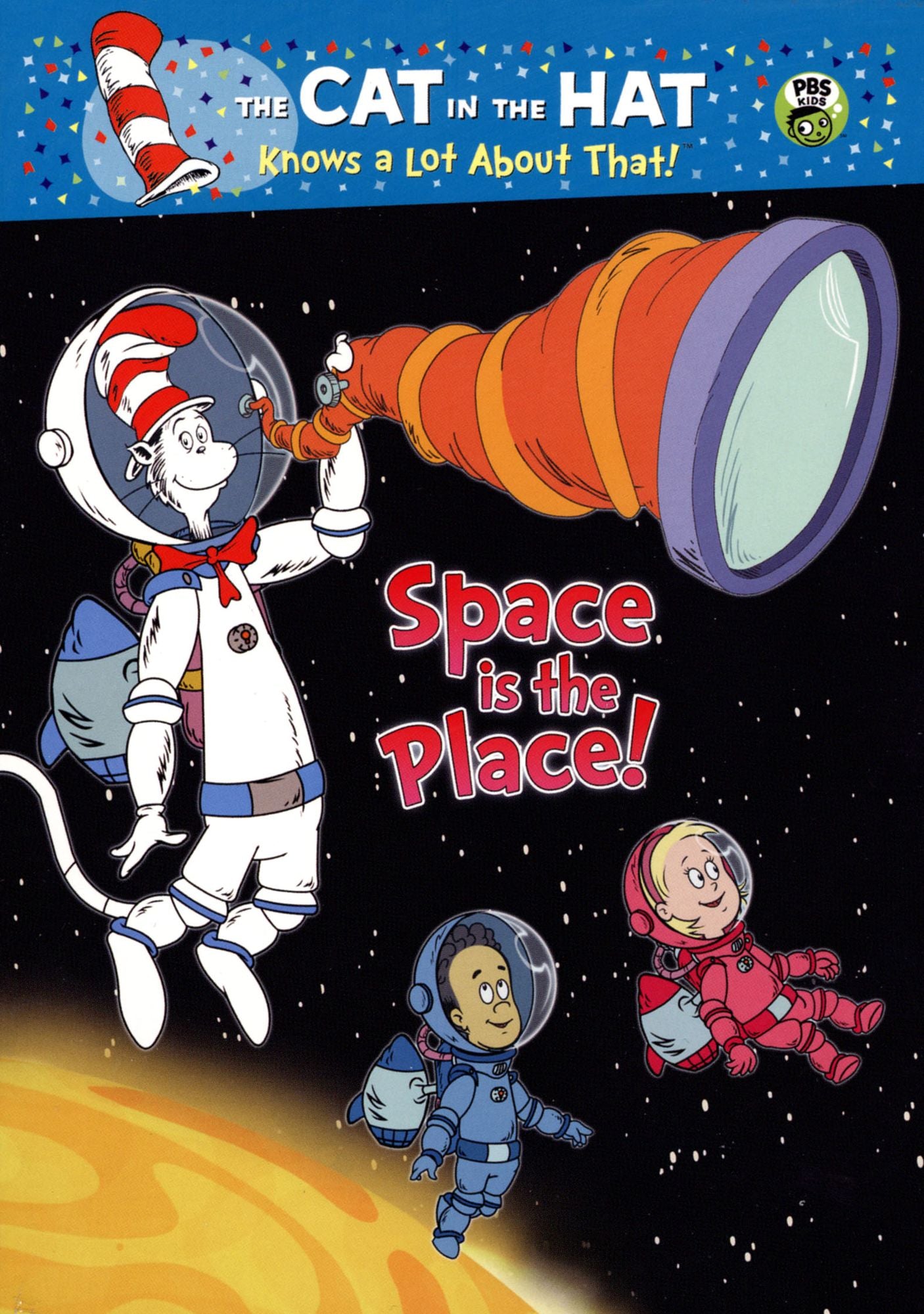 Cat In The Hat: Space Is The Place