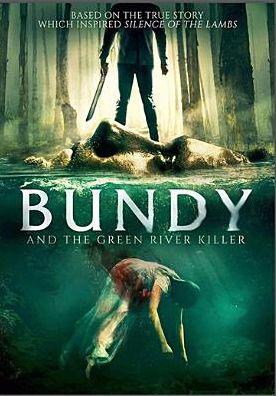 Bundy and the Green River Killer