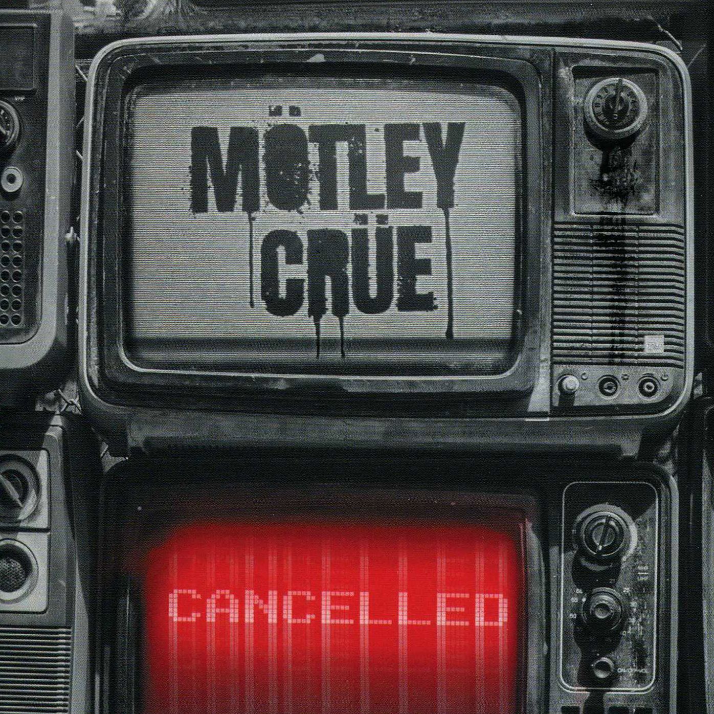 Cancelled (Motley Crue)