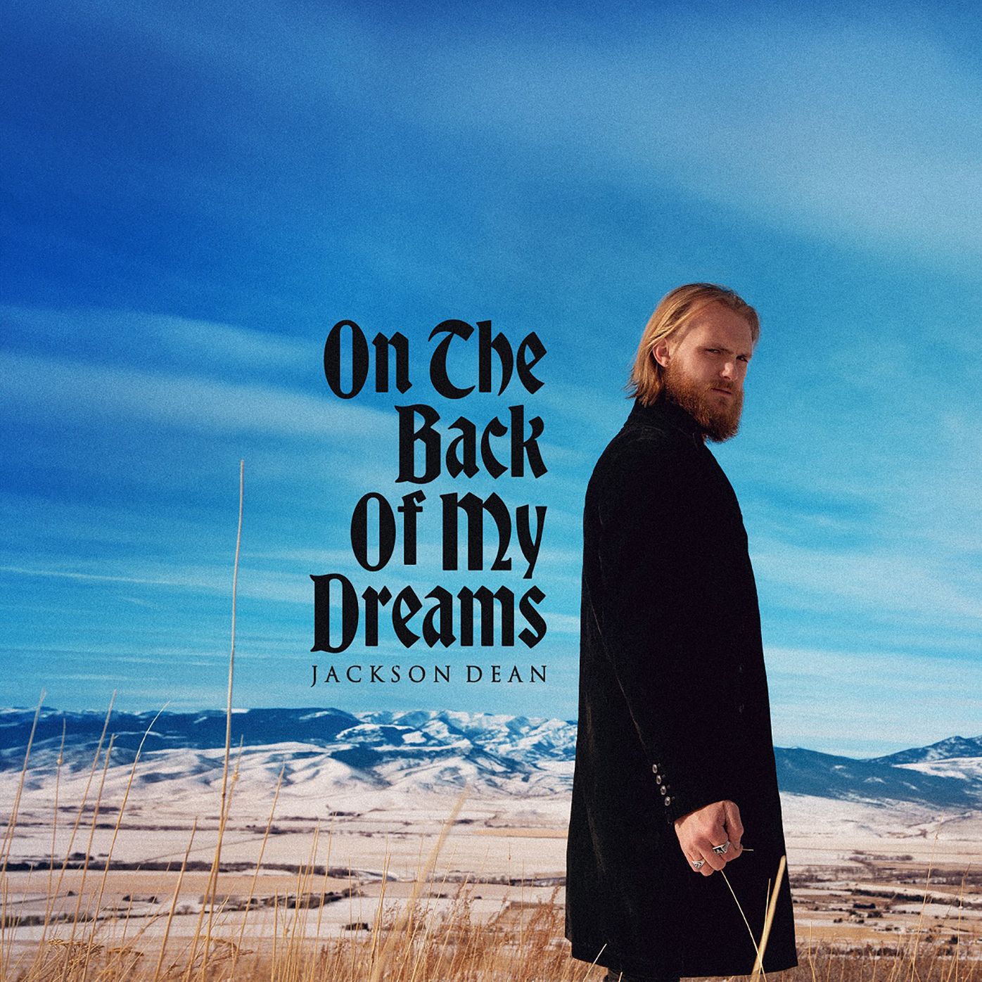 On The Back Of My Dreams (Jackson Dean)