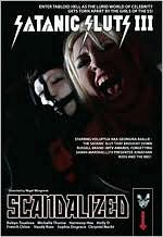 Satanic Sluts III: Scandalized