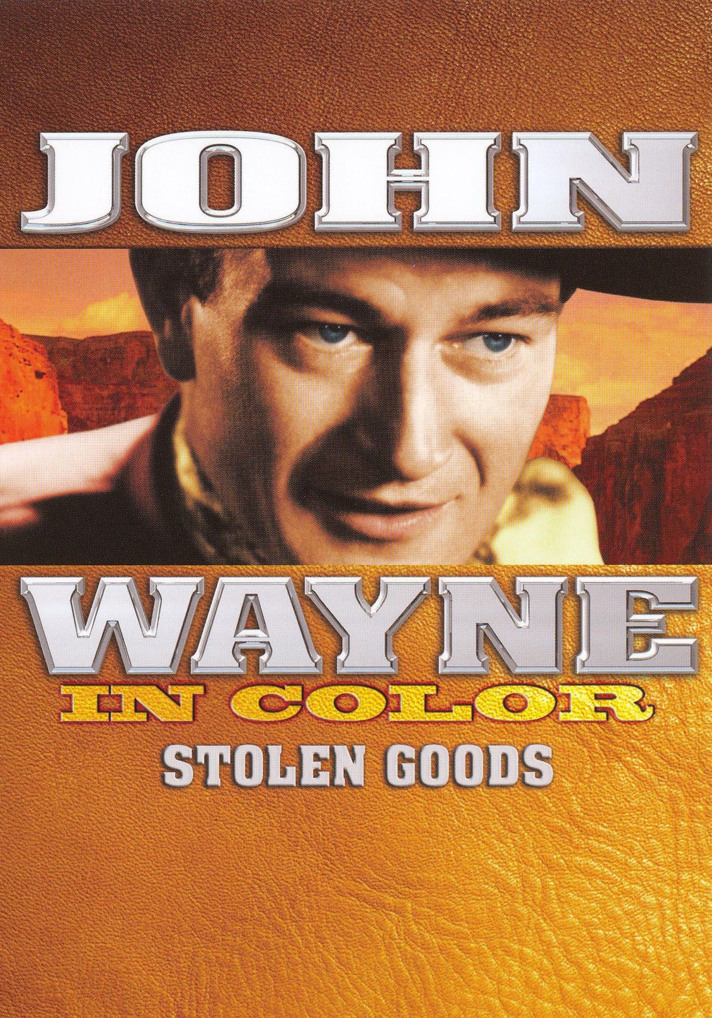 John Wayne in Color: Stolen Goods