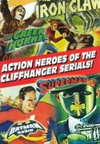 Action Heroes of the Cliffhanger Serials