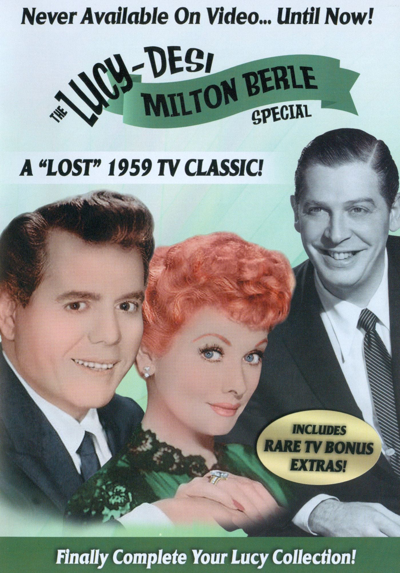 The Lucy-desi Comedy Hour: The Milton Berle Lost Special