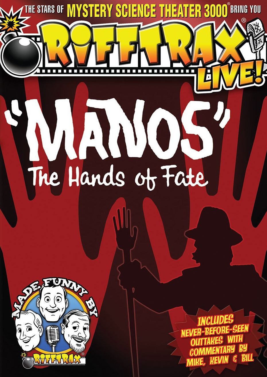 Rifftrax Live!: Manos, The Hands Of Fate