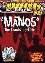 Rifftrax Live!: Manos, The Hands Of Fate