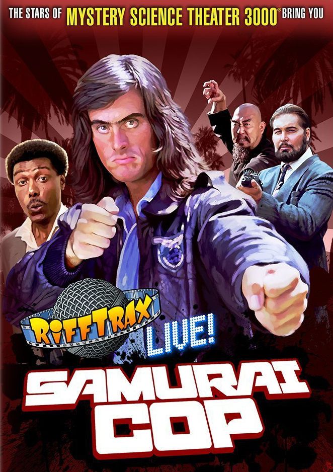 Rifftrax: Samurai Cop Live