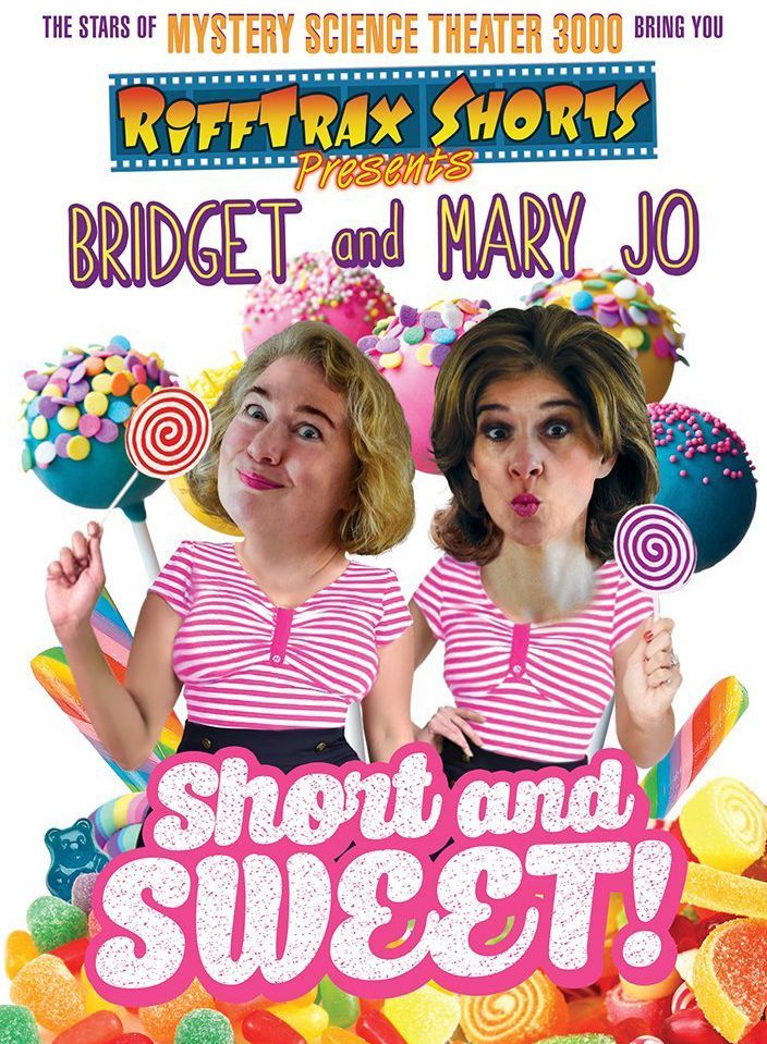 Rifftrax: Bridget & Mary Jo Shorts