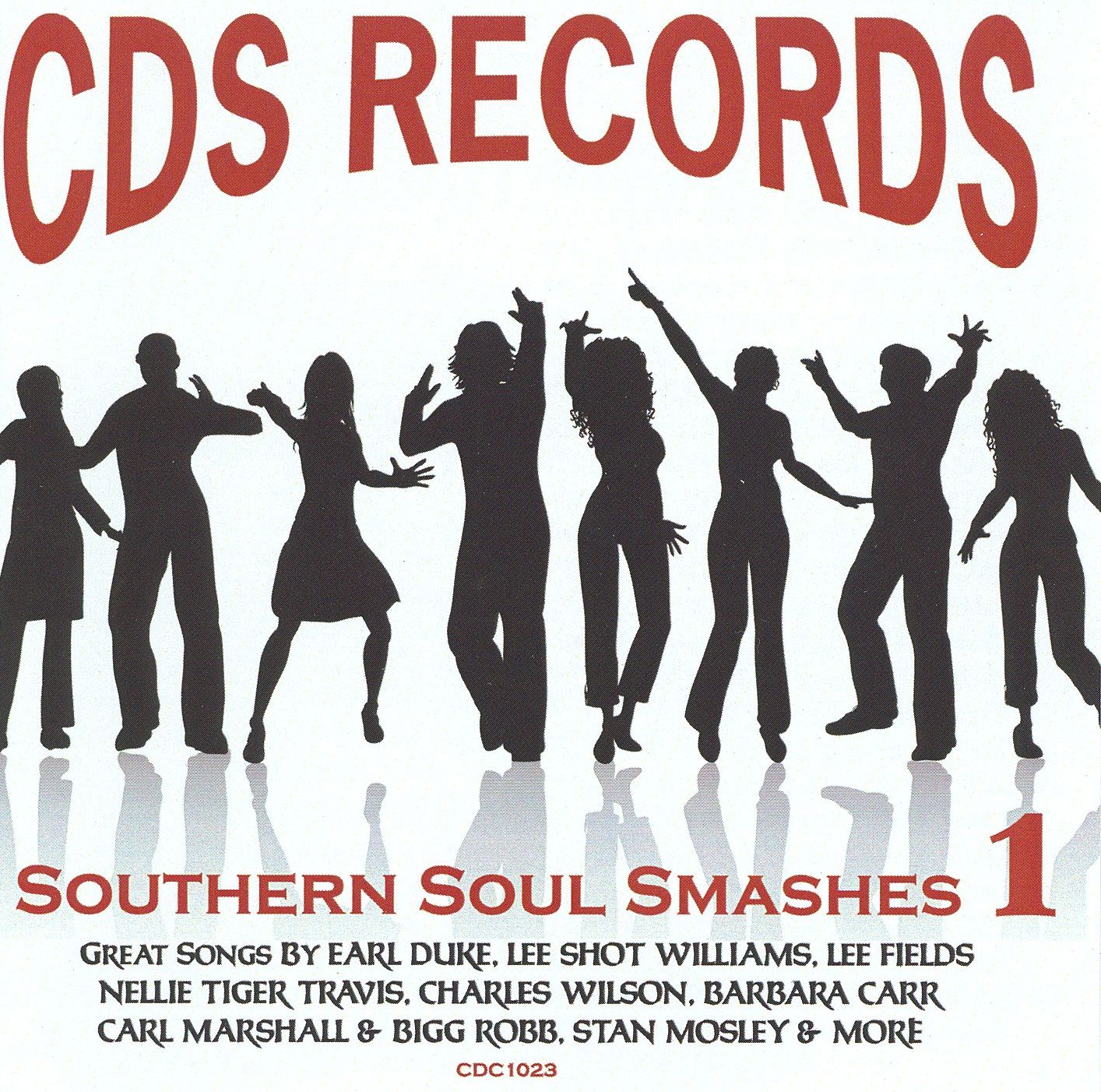 CDS Records: Southern Soul Smashes, Vol. 1