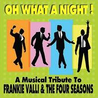 Musical Tribute to Frankie Valli & The 4 Seasons