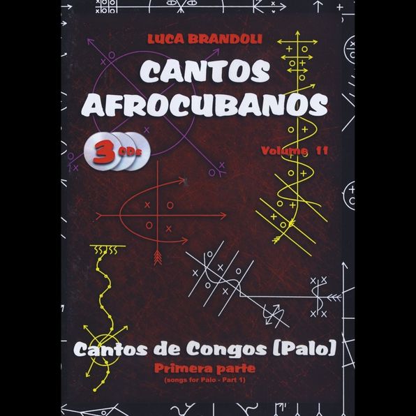 Cantos Afrocubanos 11 Cantos Congo Primera Parte
