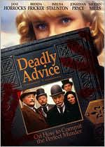 Deadly Advice