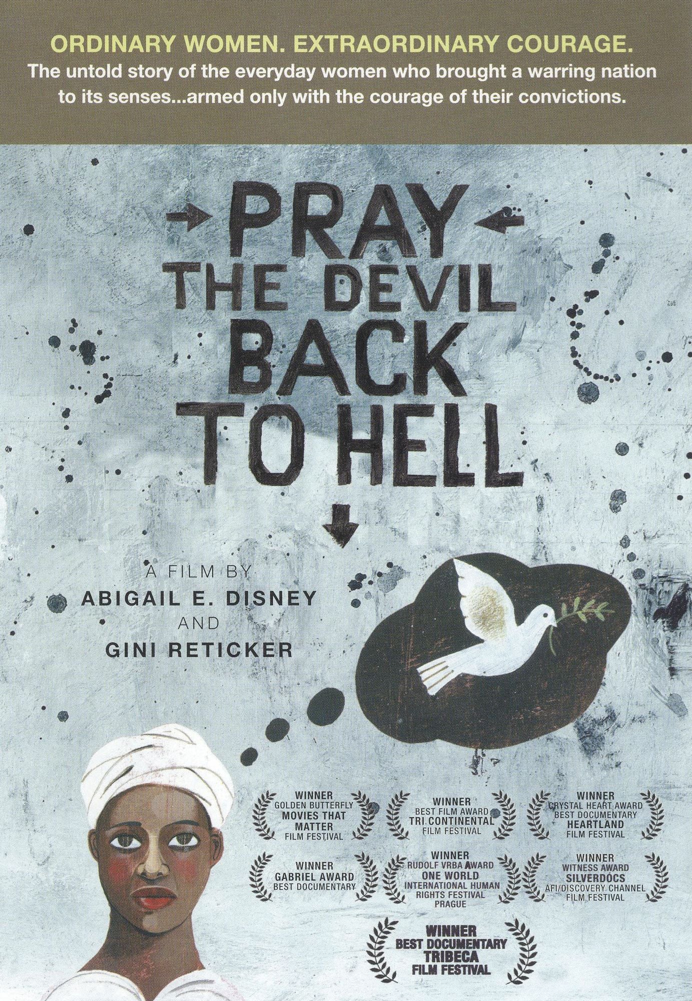 Pray the Devil Back to Hell