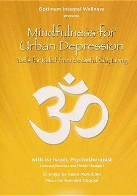 Mindfulness for Urban Depression