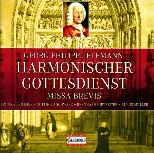 Geog Philipp Telemann: Harmonischer Gottesdienst; Missa Brevis