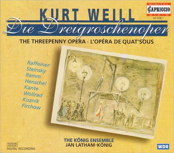 Kurt Weill: Die Dreigroschenoper