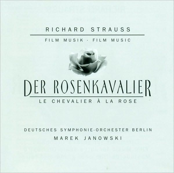 Strauss: Der Rosenkavalier