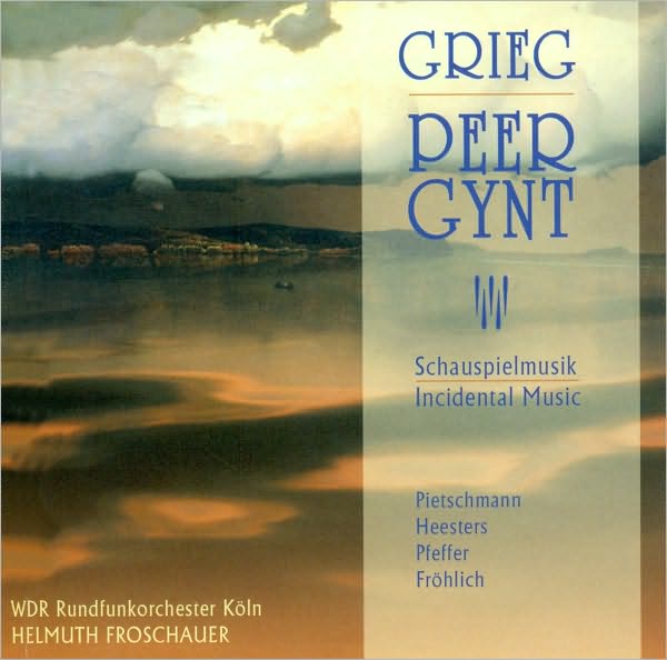 Grieg: Peer Gynt