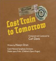 LAST TRAIN TO TOMORROW