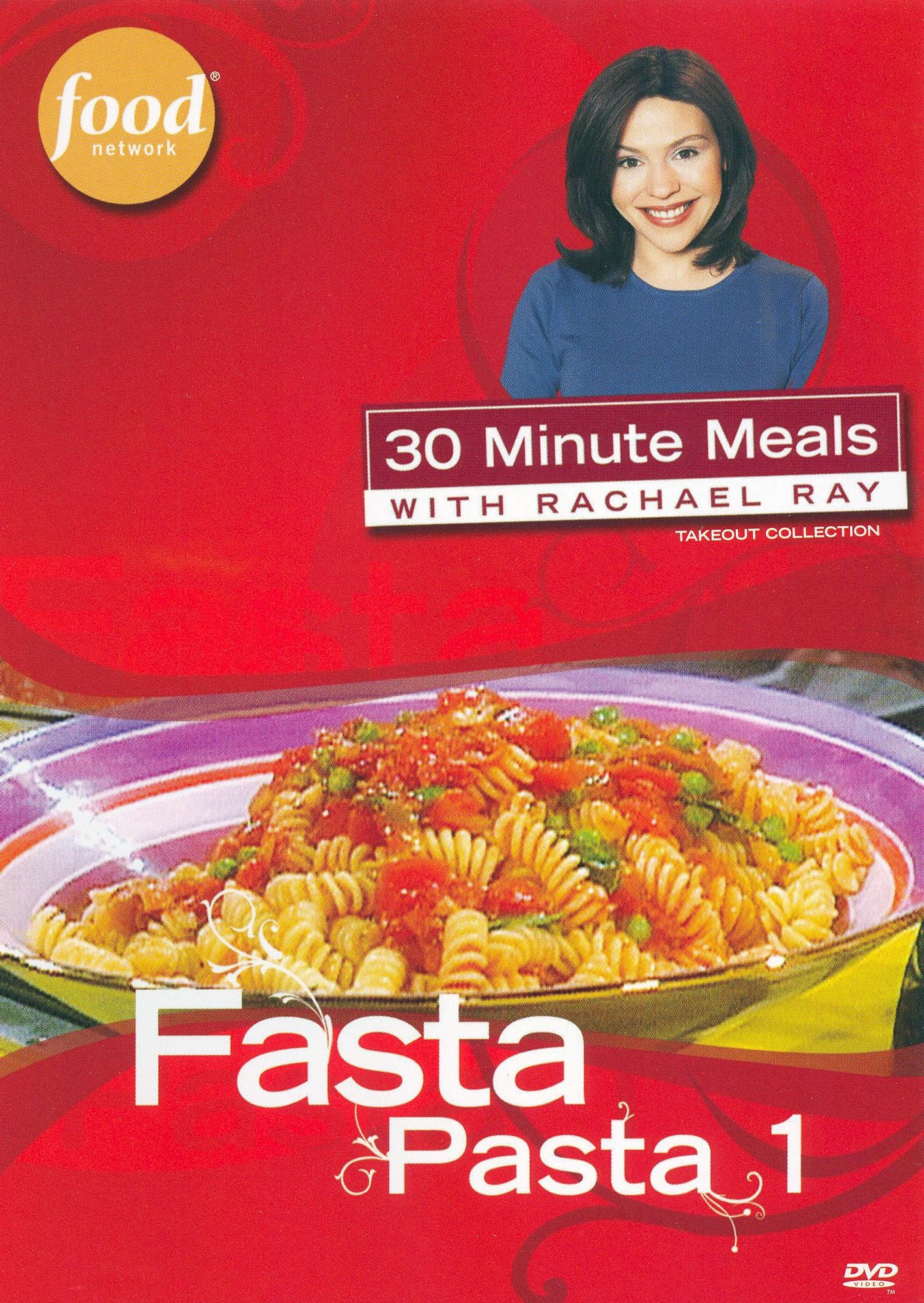 Rachael Ray: Fasta Pasta