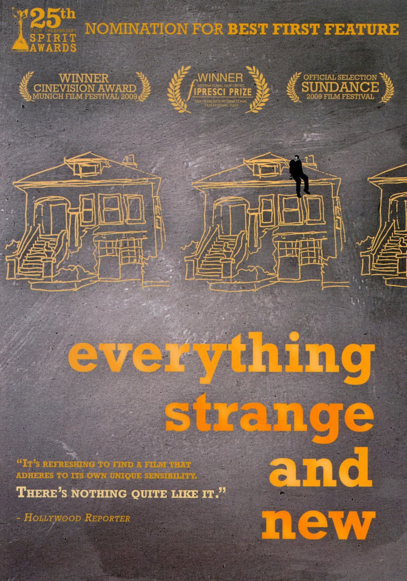 Everything Strange and New