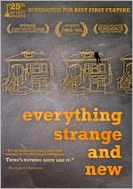 Everything Strange and New