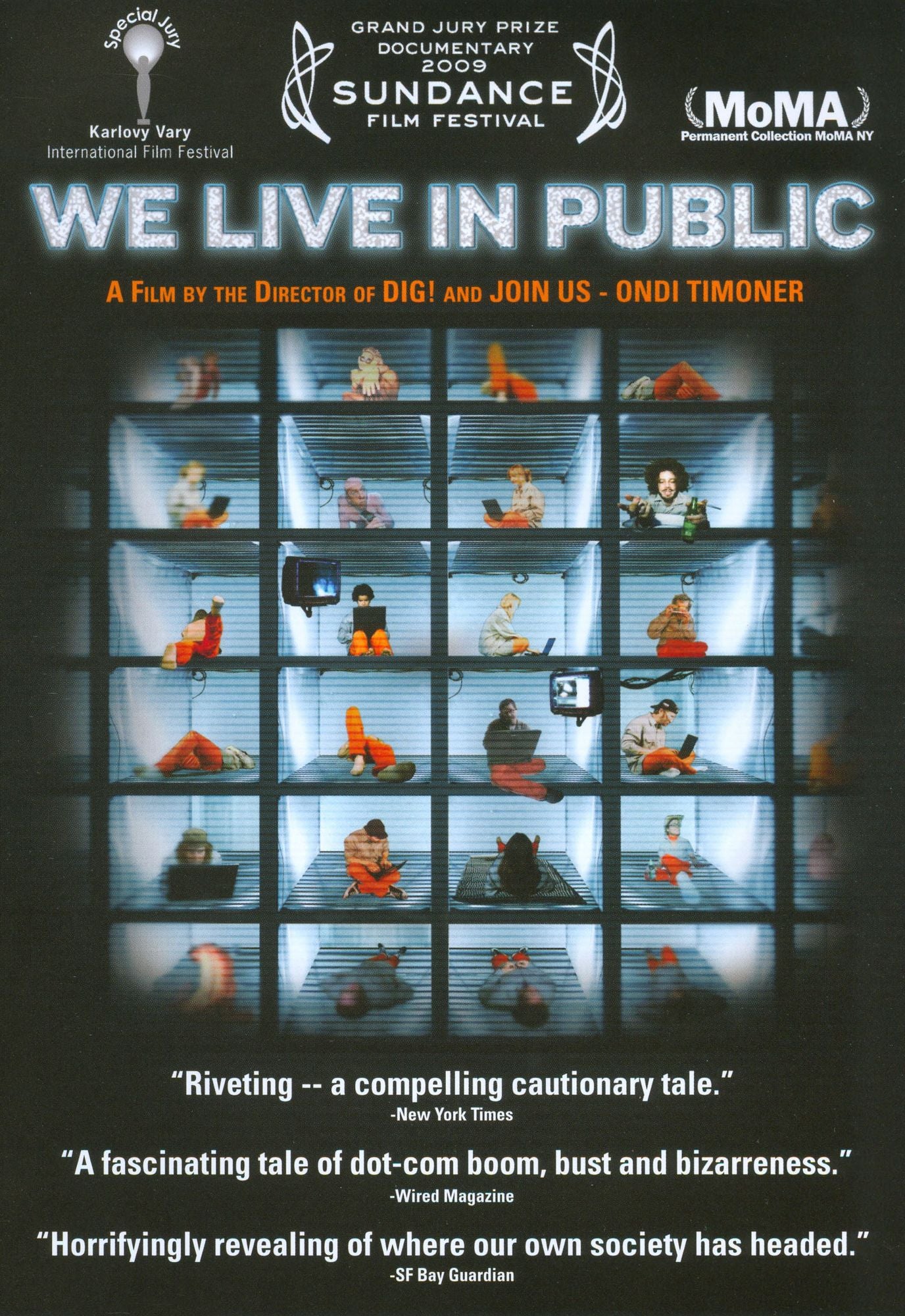 We Live in Public