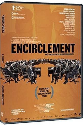 Encirclement: Neo-liberalism Ensnares Democracy