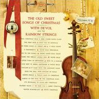 OLD SWEET SONGS OF CHRISTMAS