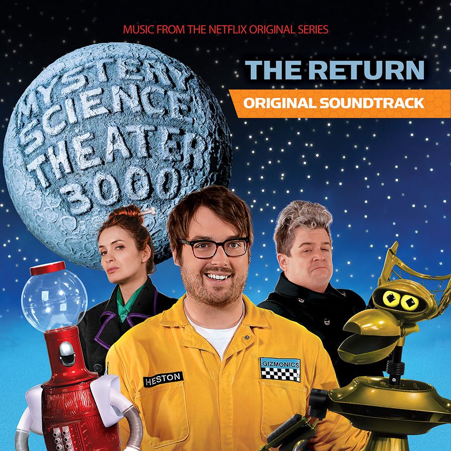 Mystery Science Theater 3000: The Return [Original Soundtrack]